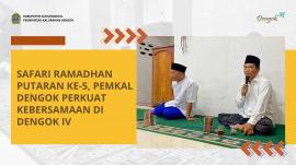 Safari Ramadhan Putaran ke-5, Pemkal Dengok Perkuat Kebersamaan di Dengok IV